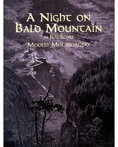 A Night on Bald Mountain: Fantasy for Orchestra in Full Score