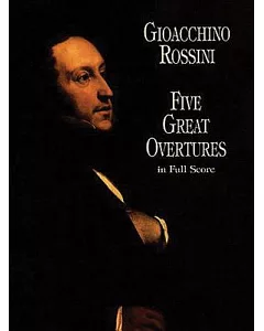 Five Great Overtures in Full Score