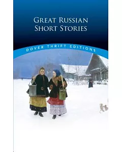 Great Russian Short Stories