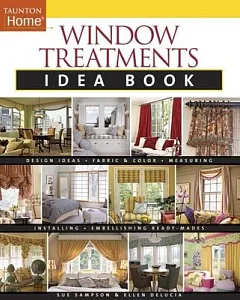 Window Treatments Idea Book