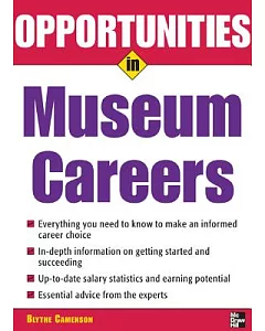 Opportunities in Museum Careers: Museum Careers