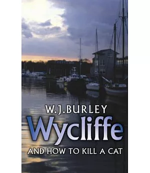 Wycliffe And How to Kill a Cat