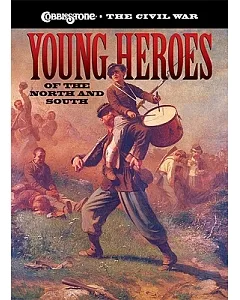 Young Heroes of the North And South