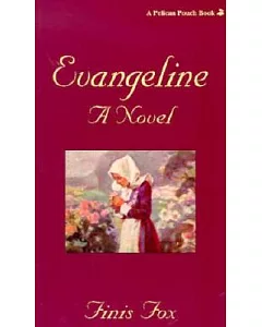 Evangeline: A Novel