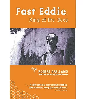 Fast Eddie, King of the Bees