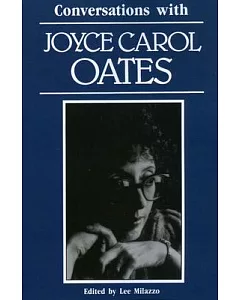 Conversations With Joyce carol Oates