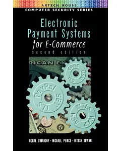 Electronic Payment Systems for E-Commerce
