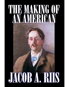 The Making Of An American