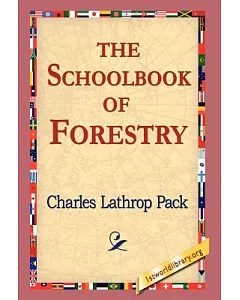 The Schoolbook of Forestry