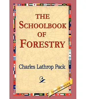 The Schoolbook of Forestry