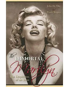 The Immortal Marilyn: The depiction of an Icon