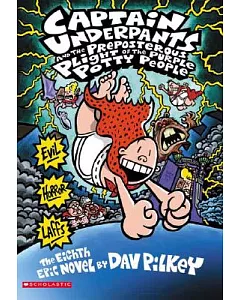 Captain Underpants And the Preposterous Plight of the Purple Potty People