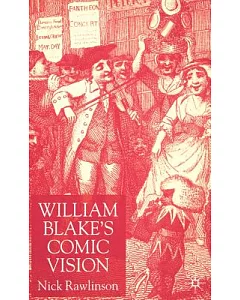 William Blake’s Comic Vision