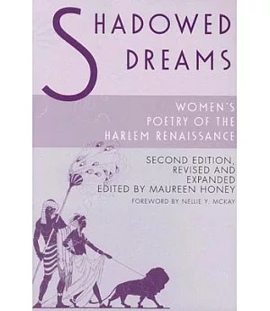 Shadowed Dreams: Women’s Poetry of the Harlem Renaissance