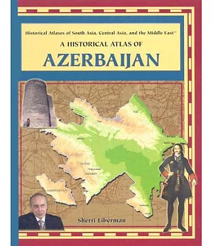A Historical Atlas of Azerbaijan