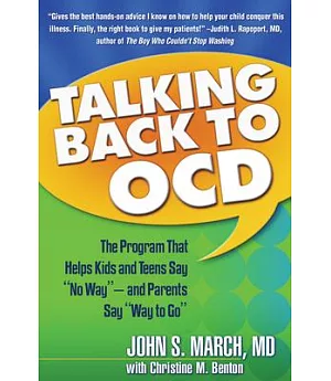 Talking Back to OCD: The Program That Helps Kids And Teens Say 