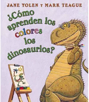 Como Aprenden Los Dinosaurios Los Colores? / How Do Dinosaurs Learn Their Colors?