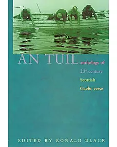 An Tuil/The Flood: Anthology of 20th-century Scottish Gaelic Verse