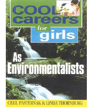 Cool Careers for Girls As Environmentalists
