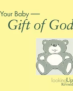 Your Baby - Gift of God