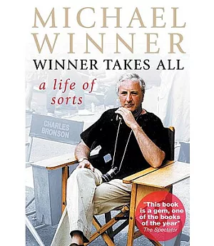 Winner Takes All: A Life of Sorts
