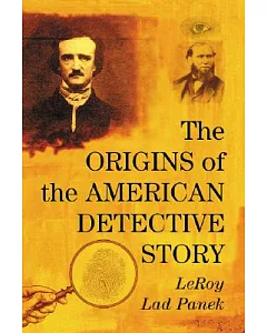 The Origins of the American Detective Story