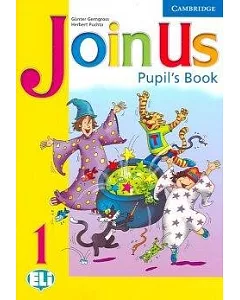 Join Us: Pupil’s Book 1: For English