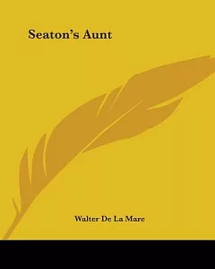 Seaton’s Aunt