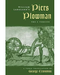 William langland’s Piers Plowman: The C Version : A Verse Translation