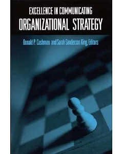 Excellence in Communicating Organizational Strategy