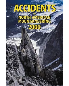 Accidents in North American Mountaineering 2000
