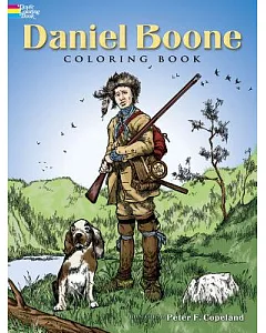 Daniel Boone: Coloring Book