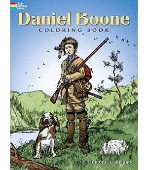 Daniel Boone: Coloring Book