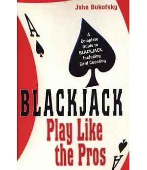 Blackjack: Play Like the Pros
