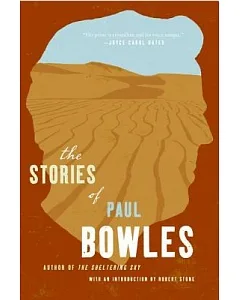 The Stories of paul Bowles