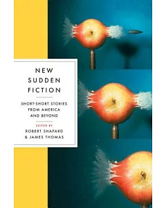 New Sudden Fiction: Short-Short Stories from America and Beyond