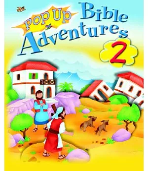 Pop Up Bible Adventures 2: 6 Bible Action Stories