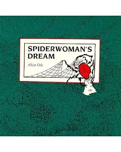 Spiderwoman’s Dream