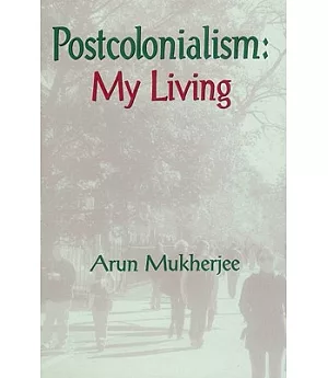Postcolonialism: My Living