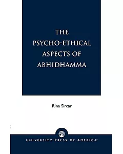 The Psycho-Ethical Aspects of Abhidhamma