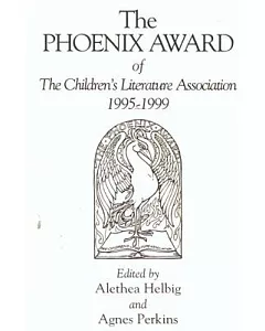 Phoenix Award of the Children’s Literature Association, 1995-1999