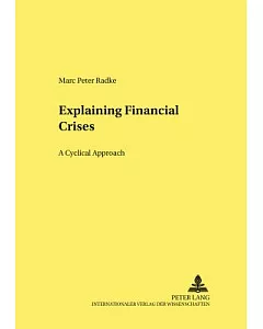 Explaining Financial Crises