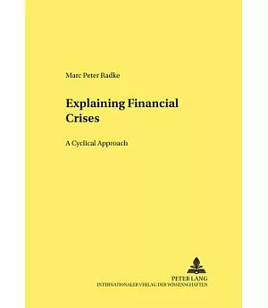 Explaining Financial Crises