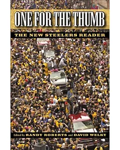 One for the Thumb: The New Steelers Reader