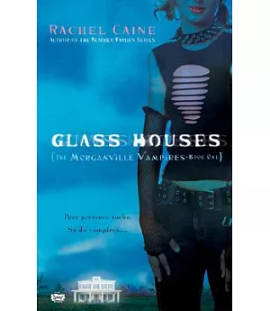 Glass Houses: The Morganville Vampires