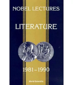 Nobel Lectures in Literature 1981-1990