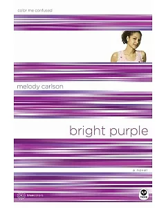 Bright Purple: Color Me Confused