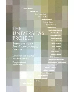 The Universitas Project: Solutions for a Post-technological Society