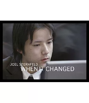 Joel Sternfeld: When It Changed