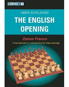 Chess Explained: The English Opening